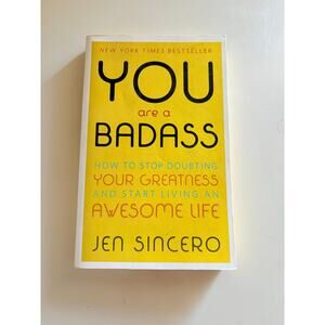 You Are a Badass by Jen Sincero Self Help Book Personal Growth Motivation